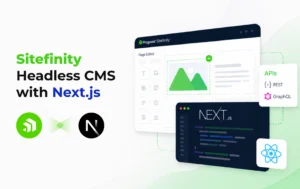 Sitefinity Headless CMS with Next.js